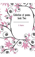 Collection of Poems. Book Two