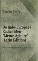De Indo-Evropaea Radice Men- "Mente Agitare" . (Latin Edition)