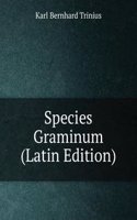 Species Graminum (Latin Edition)