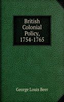 British colonial policy, 1754-1765;