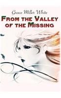 From the Valley of the Missing