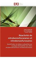 Reactivite de Nitrobenzofurazanes Et Nitrobenzofuroxanes