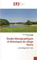 Études Monographiques et Historiques du village Doura