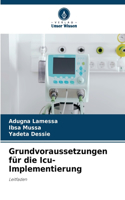 Grundvoraussetzungen für die Icu-Implementierung