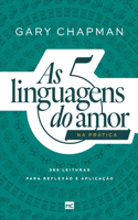 As 5 linguagens do amor na prática