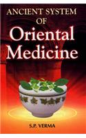 Ancient System of Oriental Medicine