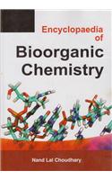 Encyclopaedia of Bioorganic Chemistry