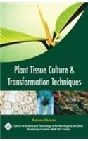 Plant Tissue Culture and Transformation Techniques