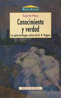Conocimiento y Verdad: La Epistemologia Critica de K.R. Popper(16 Coleccion Razon y Sociedad)
