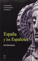 Espana y los espanoles: Una historia basica