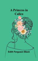 Princess in Calico