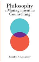 Philosophy in Management and Counselling