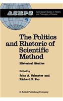 Politics and Rhetoric of Scientific Method