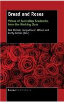 Bread and Roses: Voices of Australian Academics from the Working Class