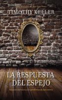 La Respuesta del Espejo