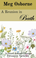 Reunion in Bath