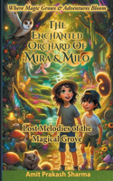 Enchanted Orchard of Mira and Milo