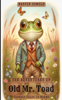 The Adventures of Old Mr. Toad