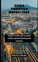 Guida turistica Napoli 2024