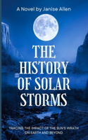 History of Solar Storms