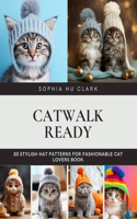 Catwalk Ready