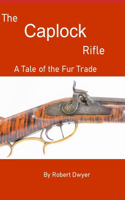 The Caplock Rifle