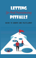 Letting Go And Overcoming Pitfalls
