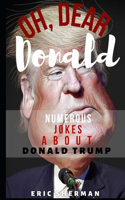 Oh, Dear Donald