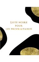 Liste noire pour les propriétaires