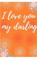 I love you my darling