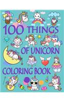 100 Things of Unicorn Coloring Book