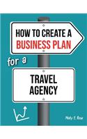 How To Create A Business Plan For A Travel Agency