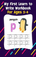 My First Learn to Write Workbook: Big Preschool Workbook - Ages 3-4 - Numbers 1-100, Alphabet