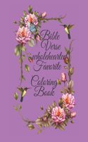 Bible Verse wholehearted Favorite Coloring Book