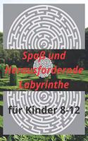 Spaß und Herausfordernde Labyrinthe für Kinder 8-12