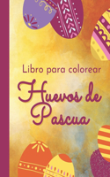 Libro para colorear huevos de Pascua