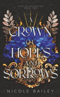 Crown of Hopes and Sorrows