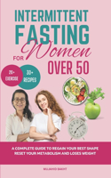 INTERMITTENT FASTING FOR Women OVER 50