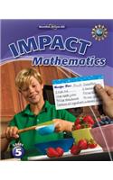 Math Connects, Grade 5, Impact Mathematics, Student Edition