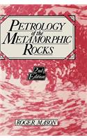 Petrology of the Metamorphic Rocks