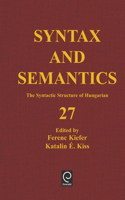 Syntactic Structure of Hungarian