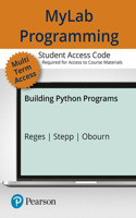 Mylab Programming with Pearson Etext -- Access Card -- For Building Python Programs