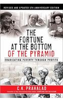 The Fortune at the Bottom of the Pyramid, Revised and Updated 5th Anniversary Edition: Eradicating Poverty Through Profits(English)