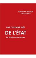 Une certaine idée de l'État