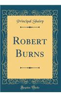 Robert Burns (Classic Reprint)
