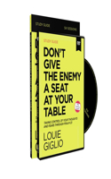 Don't Give the Enemy a Seat at Your Table Study Guide with DVD