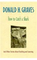 How to Catch a Shark