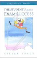 The Student's Guide to Exam Success