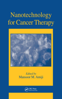 Nanotechnology for Cancer Therapy