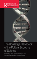 Routledge Handbook of the Political Economy of Science